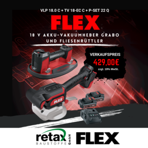FLEX 18 V AKKU-VAKUUMHEBER GRABO + FLIESENRÜTTLER SET
